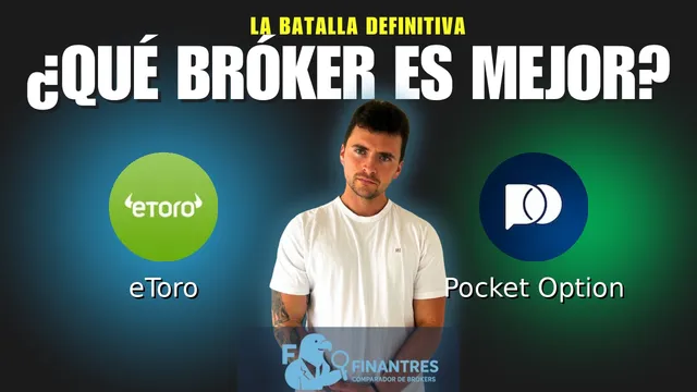 eToro vs Pocket Option: ¿Cuál es el mejor broker?