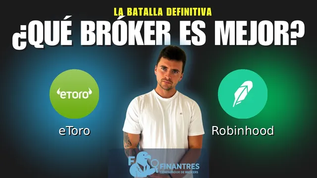 eToro vs Robinhood: ¿Cuál es el mejor broker?