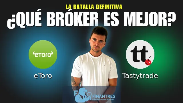 eToro vs Tastytrade: ¿Cuál es el mejor broker?