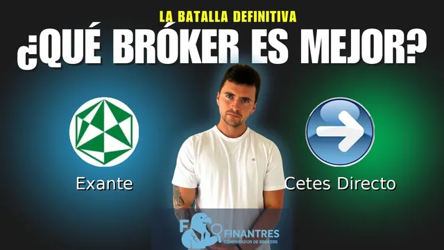 Exante vs Cetes Directo: ¿Cuál es el mejor broker? Exante vs Cetes Directo: ¿Cuál es el mejor broker?
