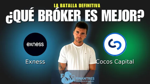 Exness vs Cocos Capital: ¿Cuál es el mejor broker?