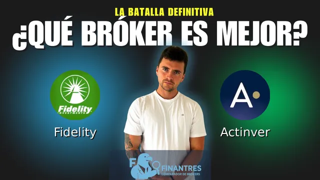 Fidelity vs Actinver: ¿Cuál es el mejor broker?
