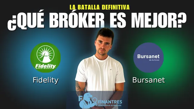 Fidelity vs Bursanet: ¿Cuál es el mejor broker?