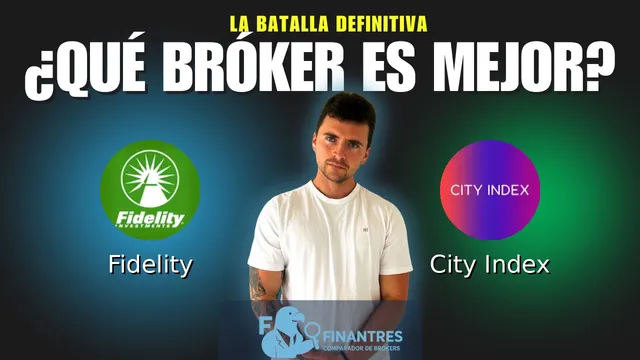 Fidelity vs City Index: ¿Cuál es el mejor broker?