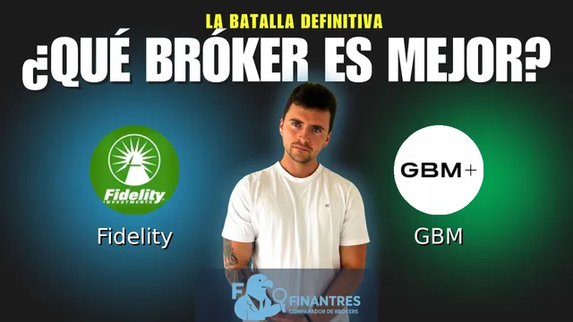 Fidelity vs GBM: ¿Cuál es el mejor broker?