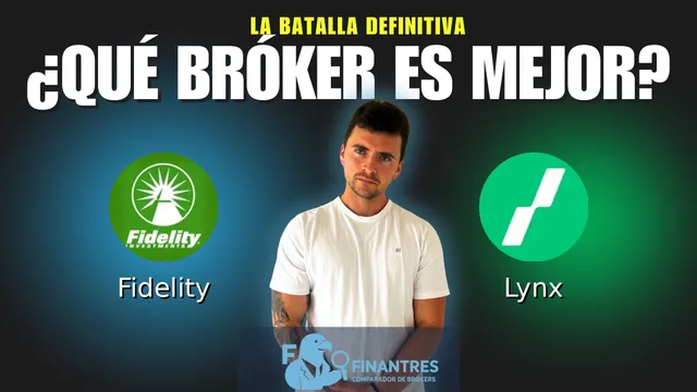 Fidelity vs Lynx: ¿Cuál es el mejor broker?