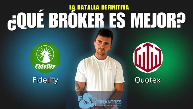 Fidelity vs Quotex: ¿Cuál es el mejor broker?