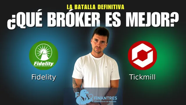 Fidelity vs Tickmill: ¿Cuál es el mejor broker?