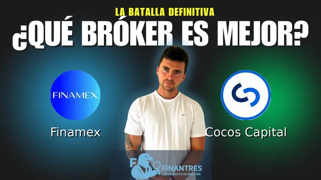 Finamex vs Cocos Capital: ¿Cuál es el mejor broker?