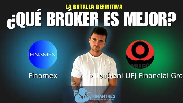Finamex vs Mitsubishi UFJ Financial Group: ¿Cuál es el mejor broker? Finamex vs Mitsubishi UFJ Financial Group: ¿Cuál es el mejor broker?
