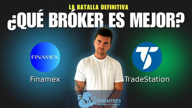 Finamex vs TradeStation: ¿Cuál es el mejor broker?