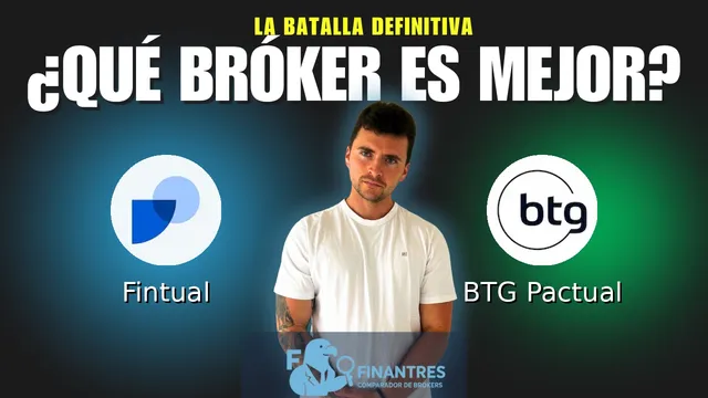 Fintual vs BTG Pactual: ¿Cuál es el mejor broker?