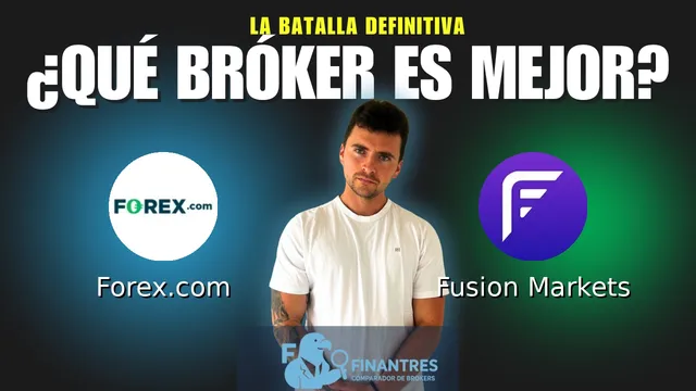 Forex.com vs Fusion Markets: ¿Cuál es el mejor broker?