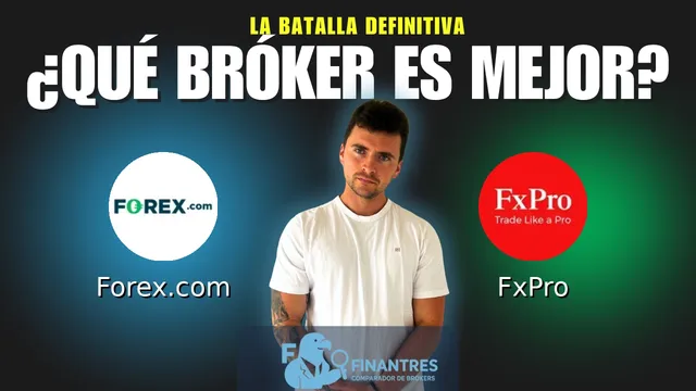 Forex.com vs FxPro: ¿Cuál es el mejor broker?