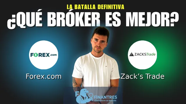 Forex.com vs Zack’s Trade: ¿Cuál es el mejor broker?