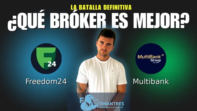 Freedom24 vs Multibank: ¿Cuál es el mejor broker?