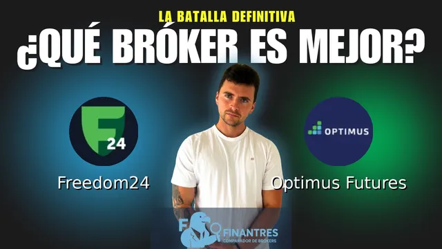 Freedom24 vs Optimus Futures: ¿Cuál es el mejor broker?