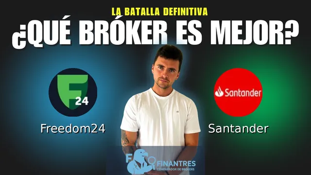 Freedom24 vs Santander: ¿Cuál es el mejor broker? Freedom24 vs Santander: ¿Cuál es el mejor broker?