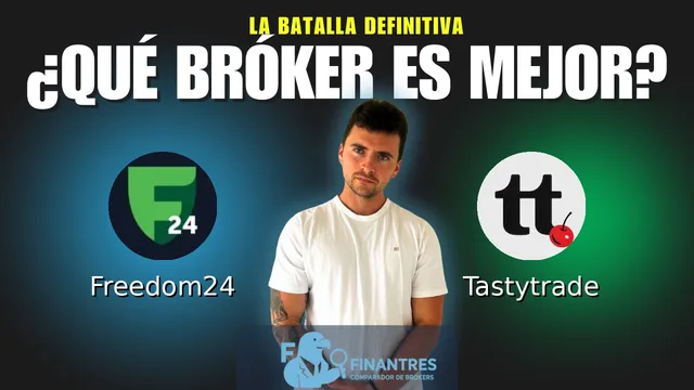Freedom24 vs Tastytrade: ¿Cuál es el mejor broker?
