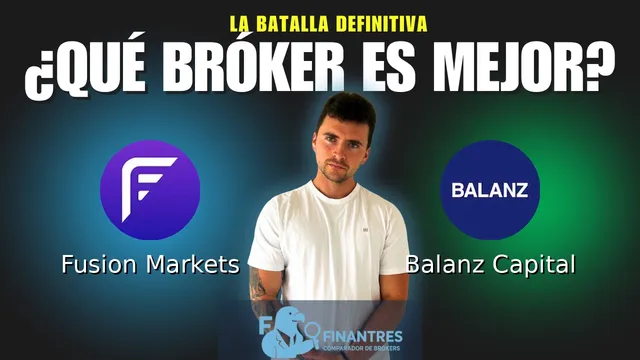 Fusion Markets vs Balanz Capital: ¿Cuál es el mejor broker?