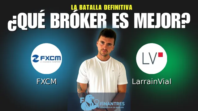 FXCM vs LarrainVial: ¿Cuál es el mejor broker?