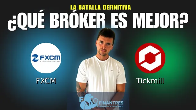 FXCM vs Tickmill: ¿Cuál es el mejor broker?