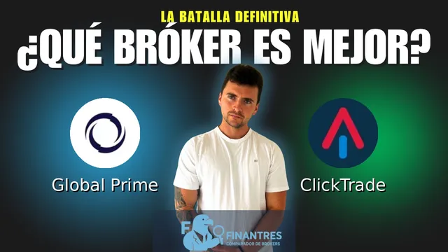 Global Prime vs ClickTrade: ¿Cuál es el mejor broker?