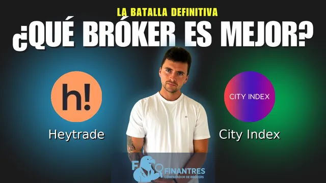 Heytrade vs City Index: ¿Cuál es el mejor broker?