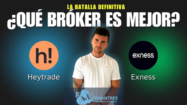Heytrade vs Exness: ¿Cuál es el mejor broker?