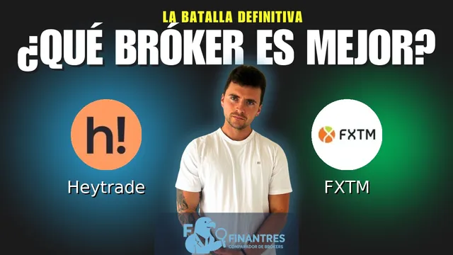 Heytrade vs FXTM: ¿Cuál es el mejor broker?