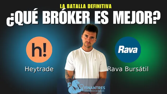 Heytrade vs Rava Bursátil: ¿Cuál es el mejor broker?