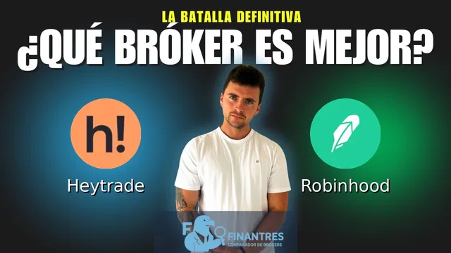 Heytrade vs Robinhood: ¿Cuál es el mejor broker?