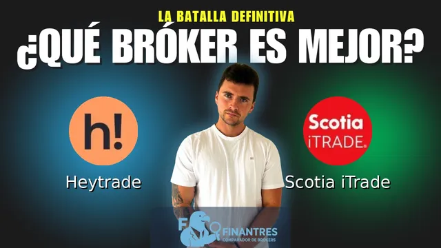 Heytrade vs Scotia iTrade: ¿Cuál es el mejor broker?