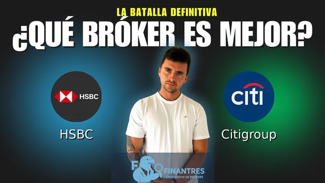HSBC vs Citigroup: ¿Cuál es el mejor broker?