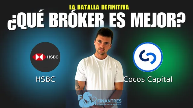 HSBC vs Cocos Capital: ¿Cuál es el mejor broker?