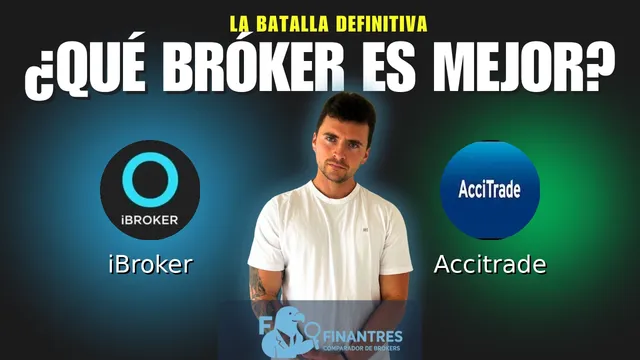 iBroker vs Accitrade: ¿Cuál es el mejor broker?