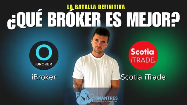 iBroker vs Scotia iTrade: ¿Cuál es el mejor broker?