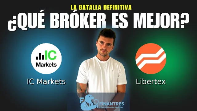 IC Markets vs Libertex: ¿Cuál es el mejor broker?