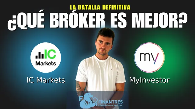 IC Markets vs MyInvestor: ¿Cuál es el mejor broker?