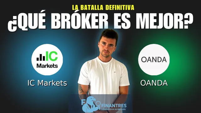 IC Markets vs OANDA: ¿Cuál es el mejor broker?