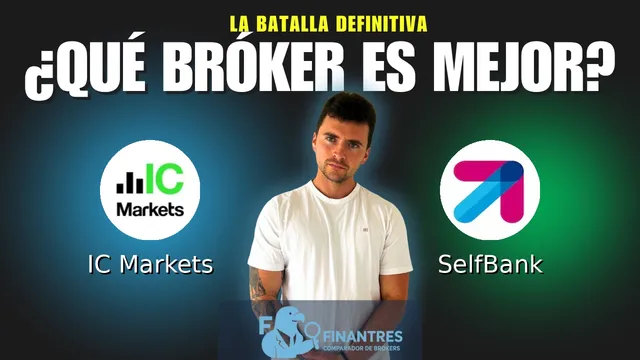 IC Markets vs SelfBank: ¿Cuál es el mejor broker?
