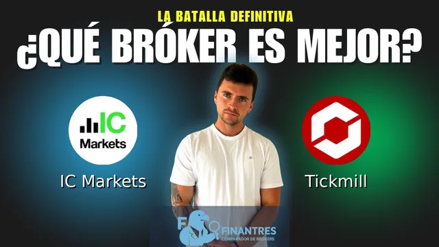 IC Markets vs Tickmill: ¿Cuál es el mejor broker?