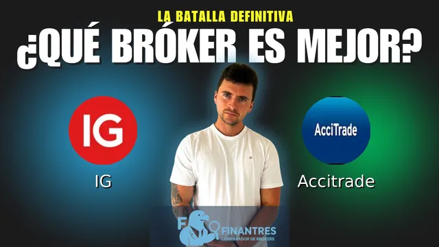 IG vs Accitrade: ¿Cuál es el mejor broker?