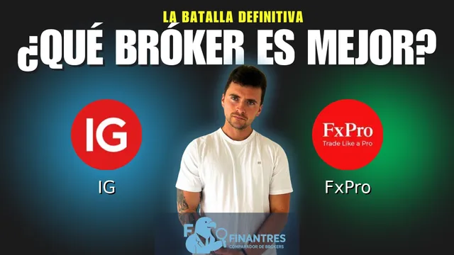 IG vs FxPro: ¿Cuál es el mejor broker? IG vs FxPro: ¿Cuál es el mejor broker?