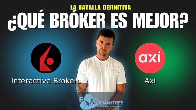Interactive Brokers vs Axi: ¿Cuál es el mejor broker?