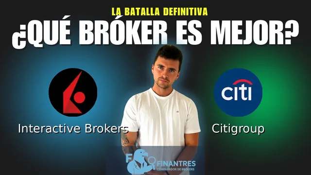 Interactive Brokers vs Citigroup: ¿Cuál es el mejor broker?