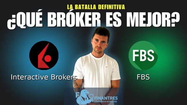 Interactive Brokers vs FBS: ¿Cuál es el mejor broker?