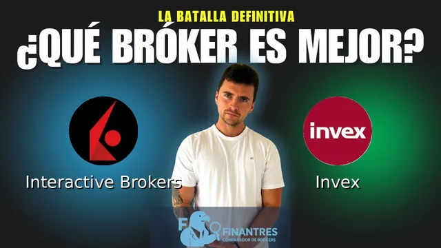 Interactive Brokers vs Invex: ¿Cuál es el mejor broker?