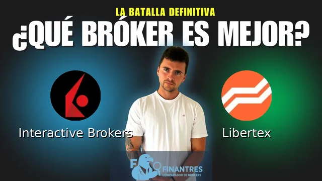 Interactive Brokers vs Libertex: ¿Cuál es el mejor broker?