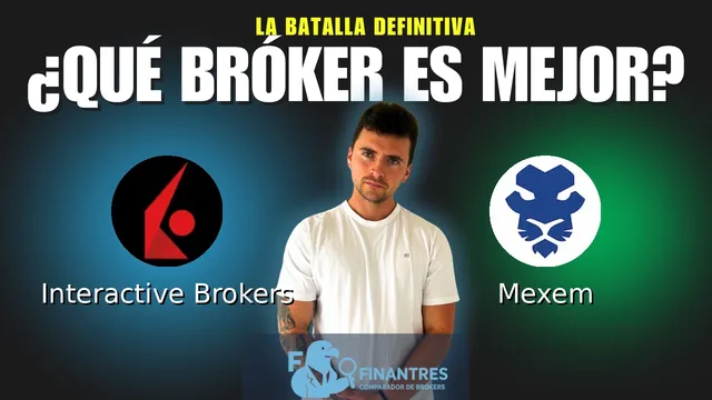 Interactive Brokers vs Mexem: ¿Cuál es el mejor broker?